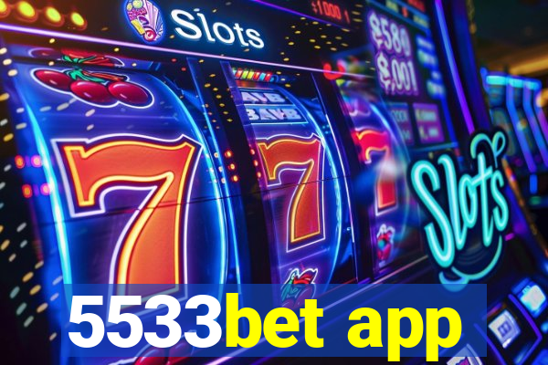 5533bet app